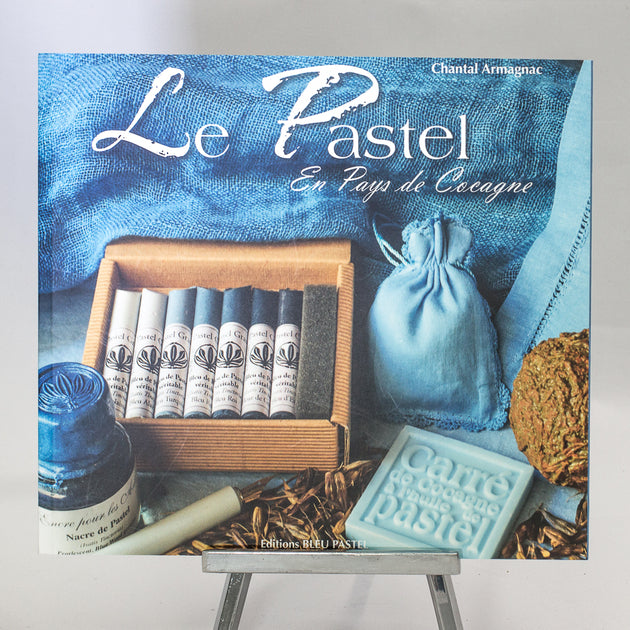 Livre : "Le Pastel en Pays de Cocagne"